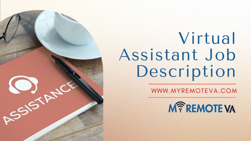 Virtual Assistant Job Description