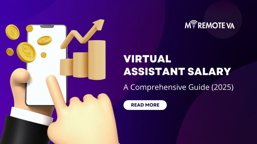 Virtual Assistant Salary: A Comprehensive Guide (2025)