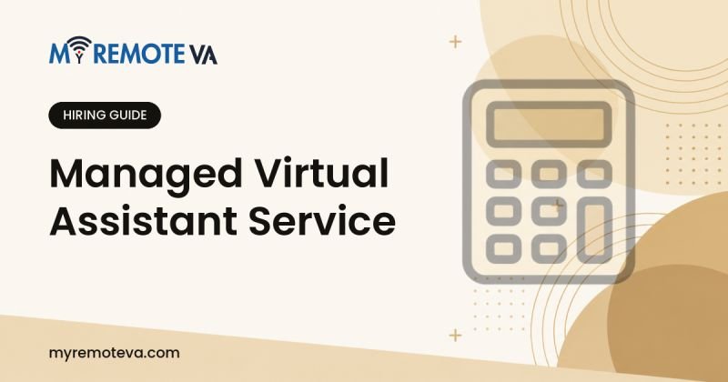 Managed Virtual Assistant Service: How Team Lead Review Works and What It Costs
