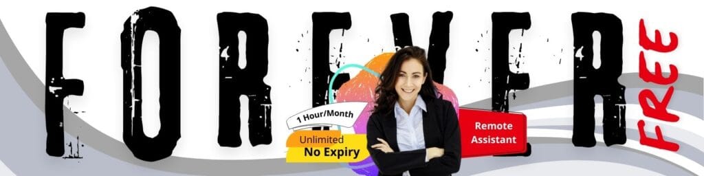 forever free Remote Assistant