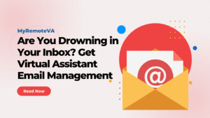 AI Generated Markdown to HTML - My Remote VA Company 8 Are You Drowning in Your Inbox? Get Virtual Assistant Email Management