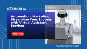 Automation, Marketing: Streamline Your Success with Virtual Assistant Services