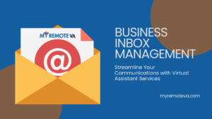 Business Inbox Management Streamline Your Communications with Virtual Assistant Services
