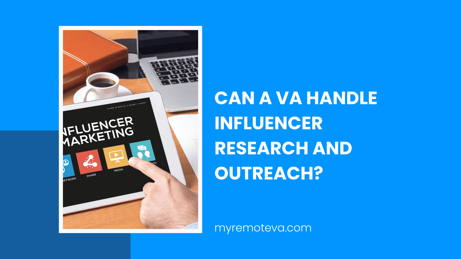 Can a VA Handle Influencer Research and Outreach
