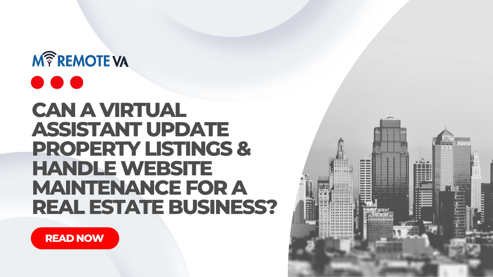 Can a Virtual Assistant Update Property Listings & Handle Website Maintenance for a Real Estate Business