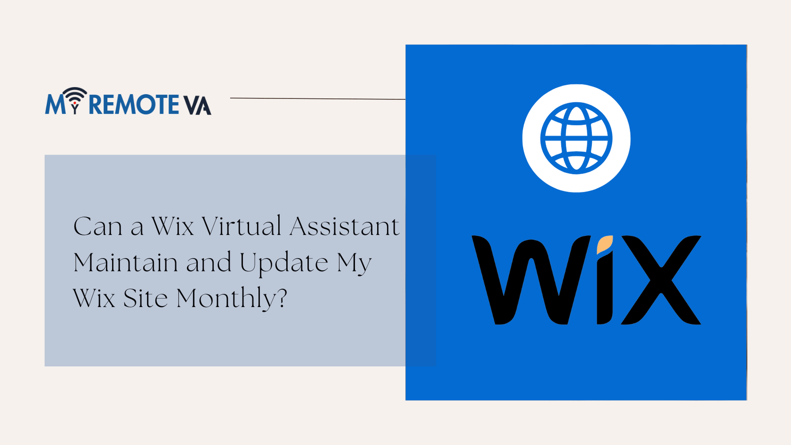 Can a Wix Virtual Assistant Maintain and Update My Wix Site Monthly?