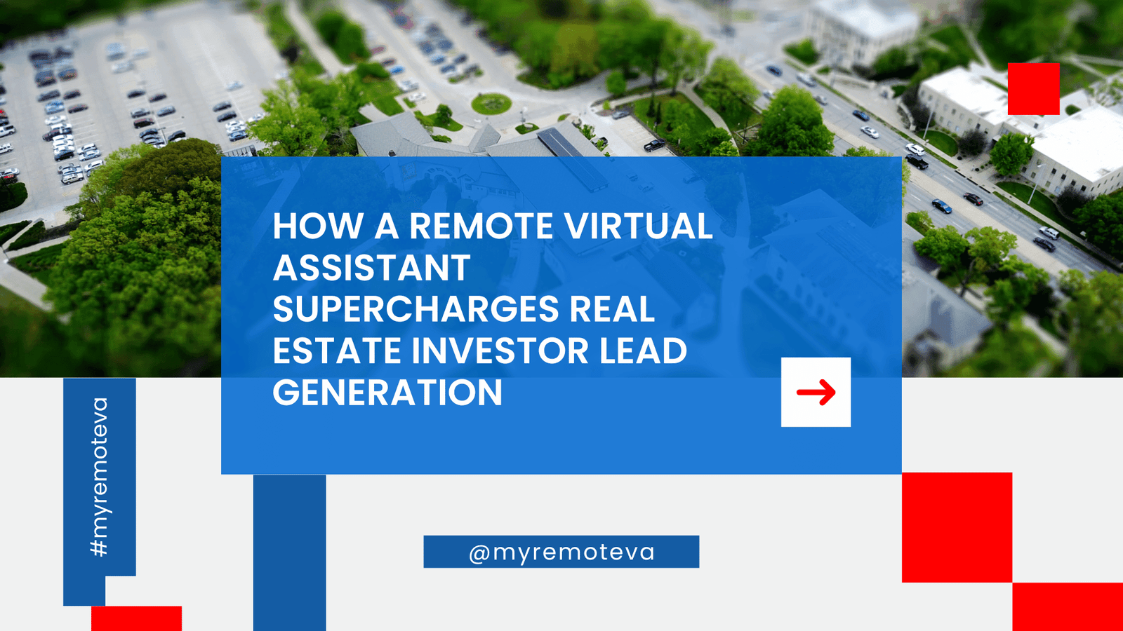 How a Remote Virtual Assistant Supercharges Real Estate Investor Lead Generation