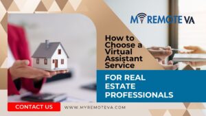 How to Choose a Virtual Assistant Service for Real Estate Professionals