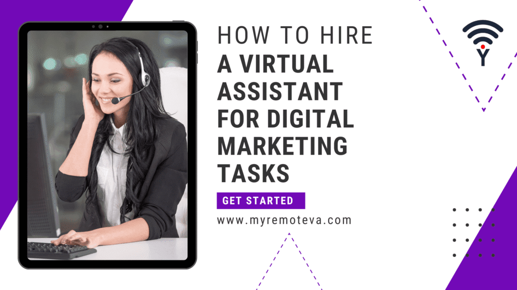 How to Hire a Virtual Assistant for Digital Marketing Tasks