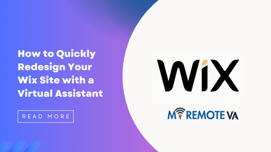 How to Quickly Redesign Your Wix Site with a Virtual Assistant