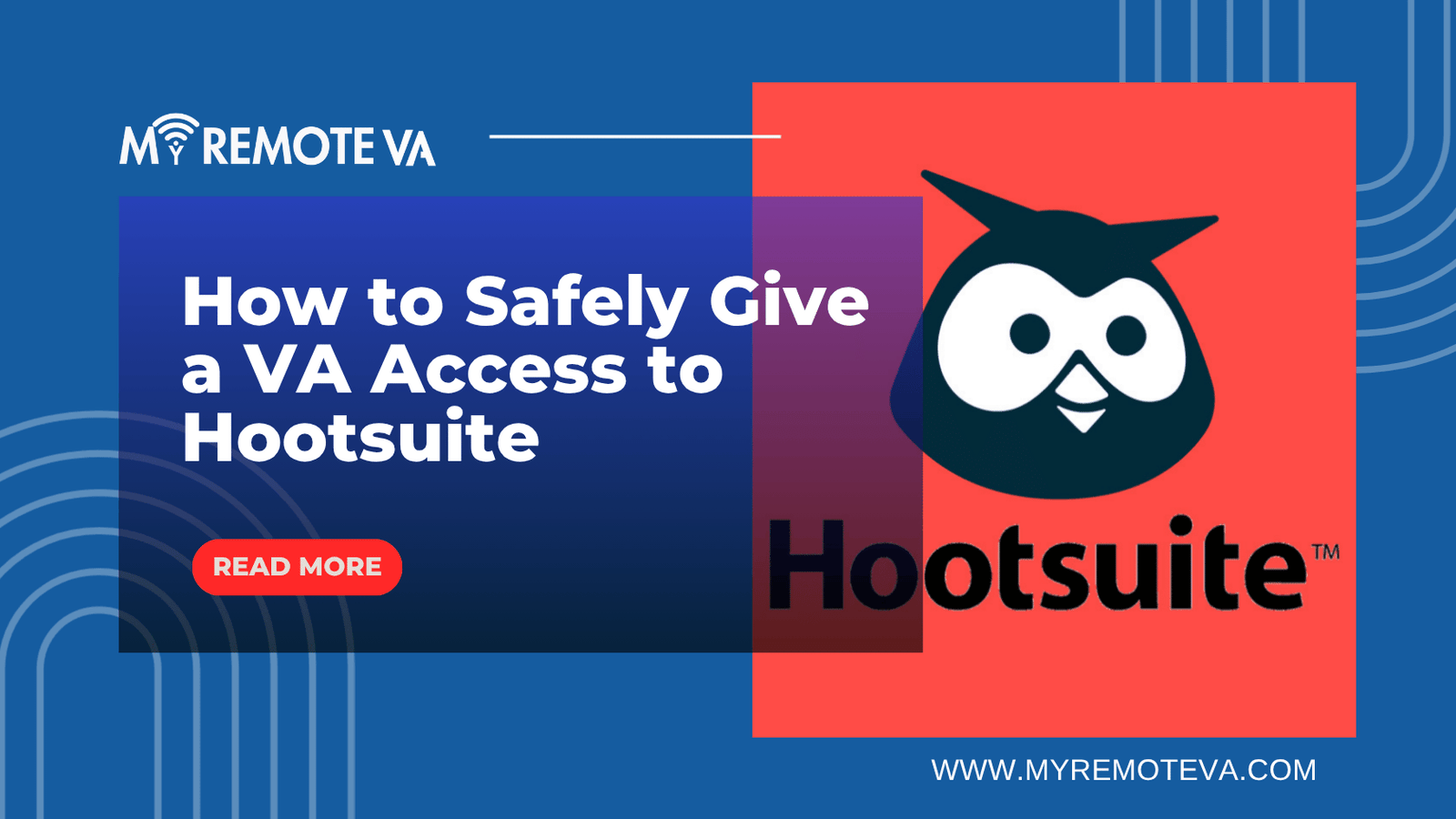 How to Safely Give a VA Access to Hootsuite