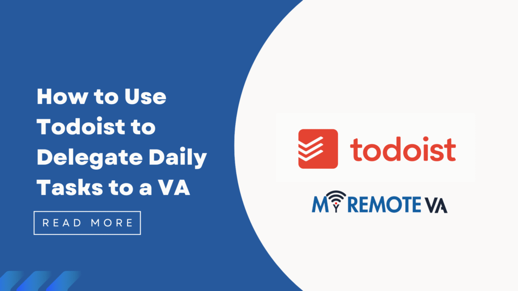 How to Use Todoist to Delegate Daily Tasks to a VA