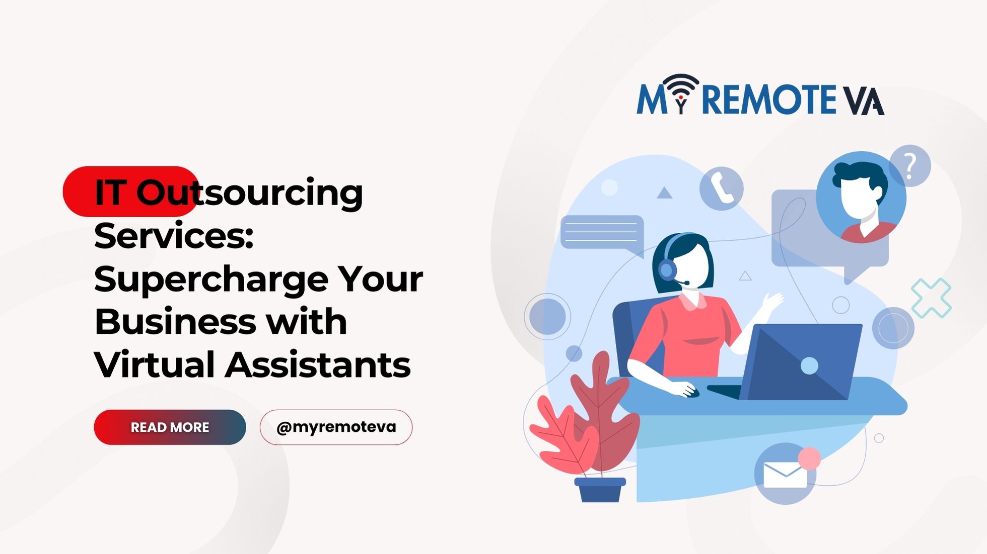 IT Outsourcing Services: Supercharge Your Business with Virtual Assistants