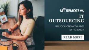 Remove Extra Space - My Remote VA Company 8 IT Outsourcing: Unlock Growth and Efficiency