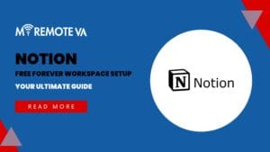 Notion Free Forever Workspace Setup: Your Ultimate Guide