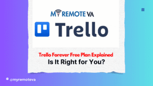 Trello Forever Free Plan Explained: Is It Right for You?