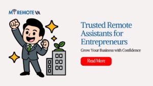 Trusted Remote Assistants for Entrepreneurs: Grow Your Business with Confidence