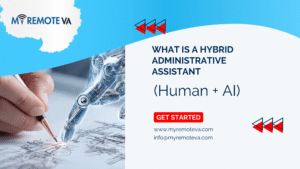 What is a Hybrid Administrative Assistant Human + AI
