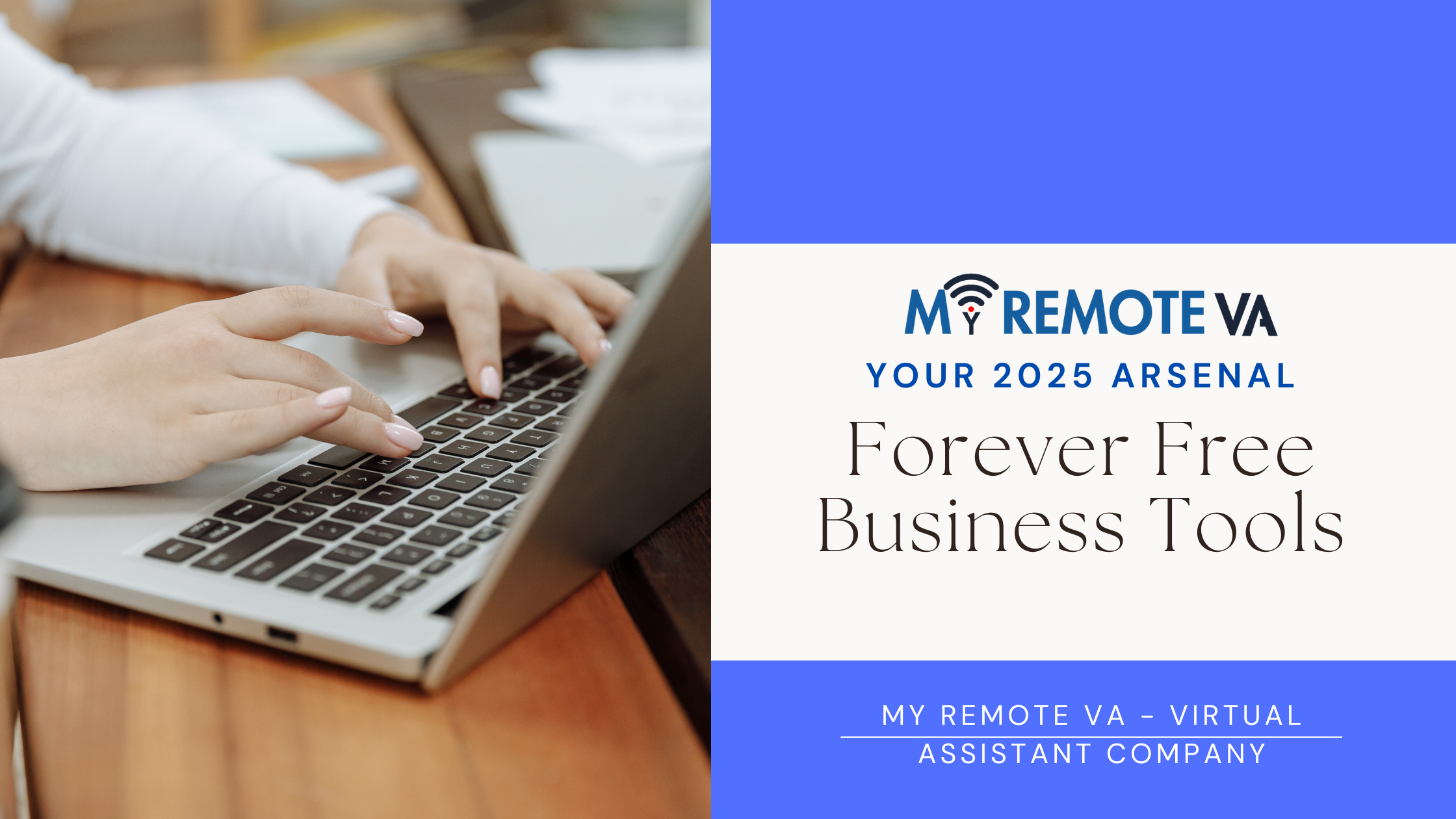Forever Free Business Tools: Your 2025 Arsenal