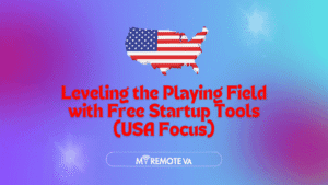 Leveling the Playing Field with Free Startup Tools (USA Focus)