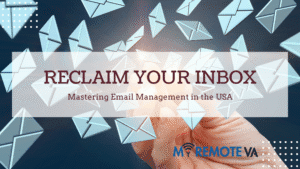 Reclaim Your Inbox - Mastering Email Management in the USA