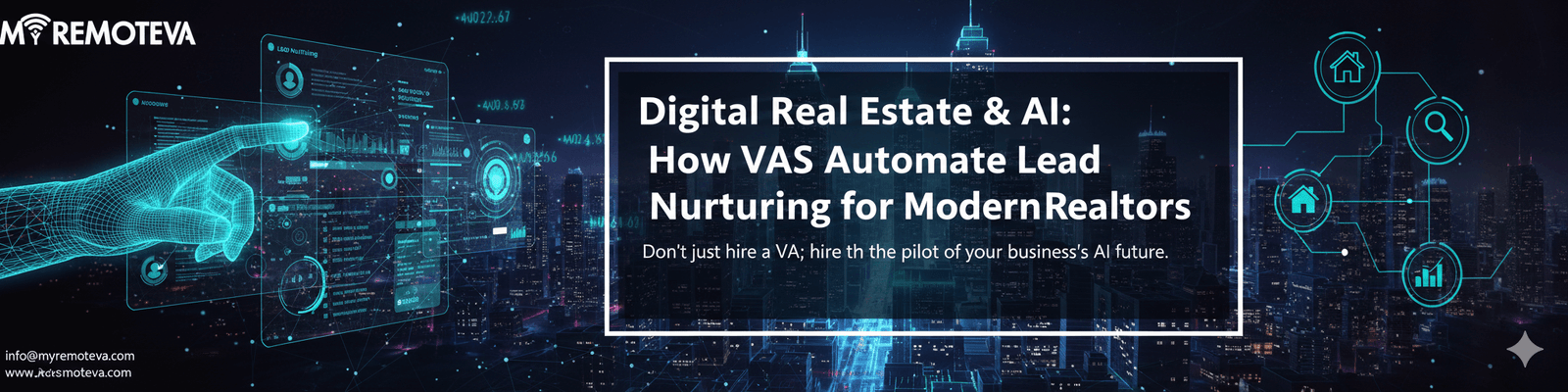 Digital Real Estate & AI: How VAs Automate Lead Nurturing for Modern Realtors