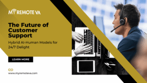 The Future of Customer Support: Hybrid AI-Human Models for 24/7 Delight